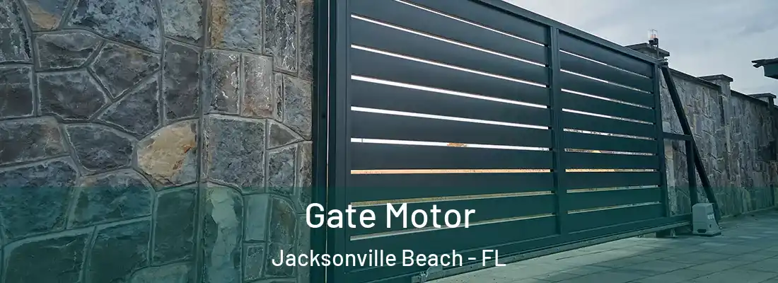 Gate Motor Jacksonville Beach - FL