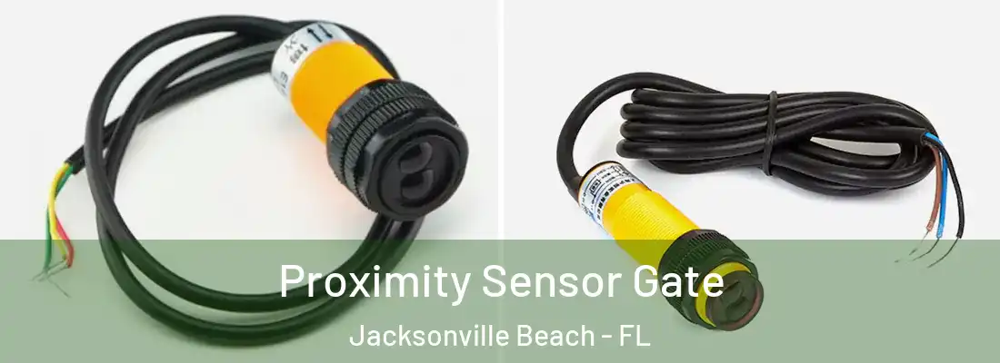  Proximity Sensor Gate Jacksonville Beach - FL