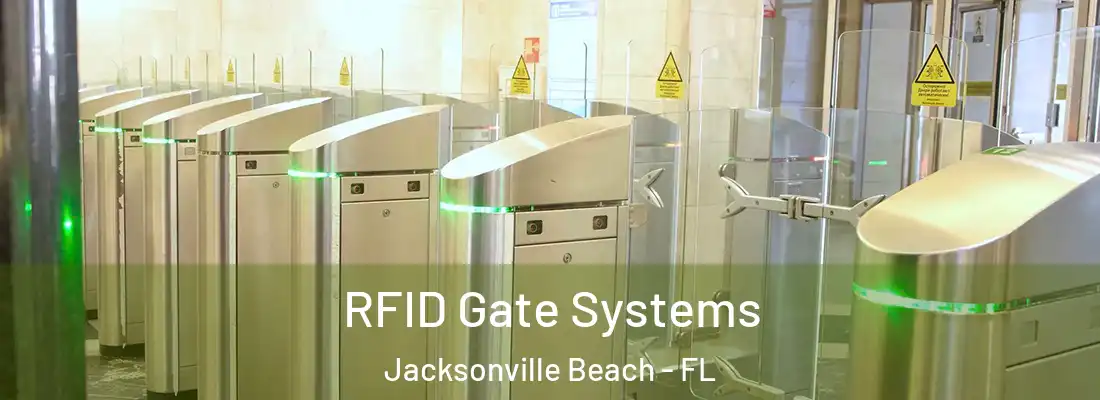 RFID Gate Systems Jacksonville Beach - FL