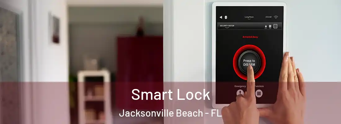  Smart Lock Jacksonville Beach - FL