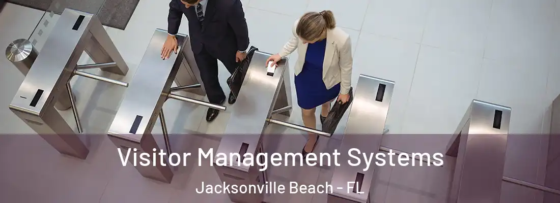 Visitor Management Systems Jacksonville Beach - FL